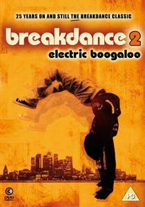 Breakdance 2 : Electric Boogaloo